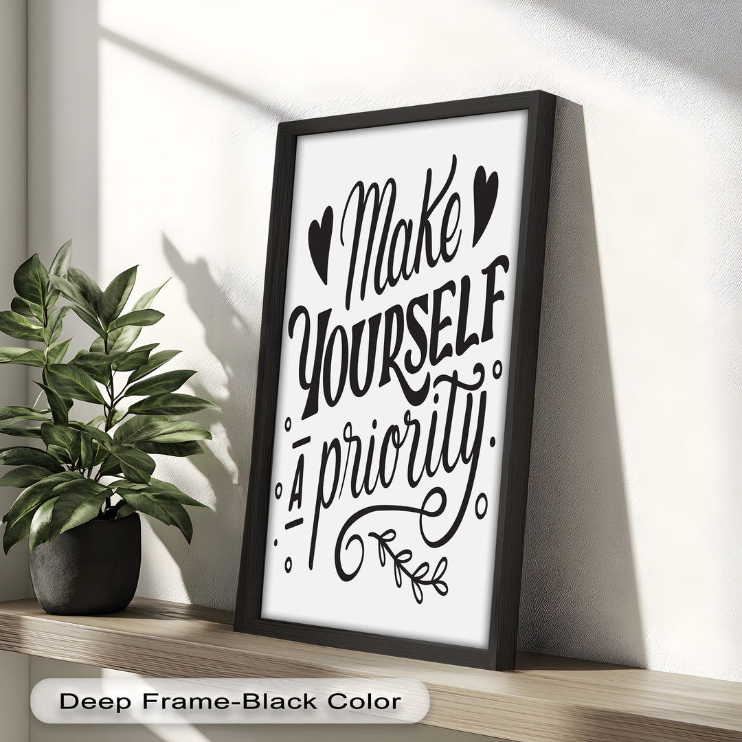 Make Yourself a Priority – Framed Oil Painting