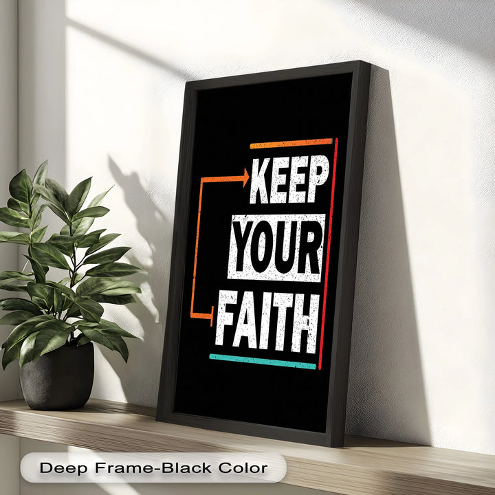 Keep Your Faith – Bold Oil Painting - MyPhotoStation