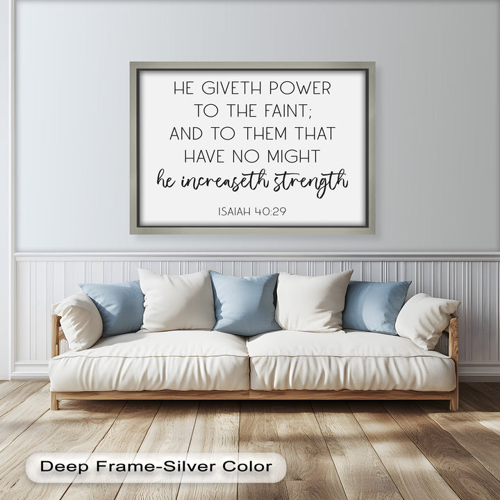 Inspirational Bible verse print – “He increaseth strength” faith-based decor.
