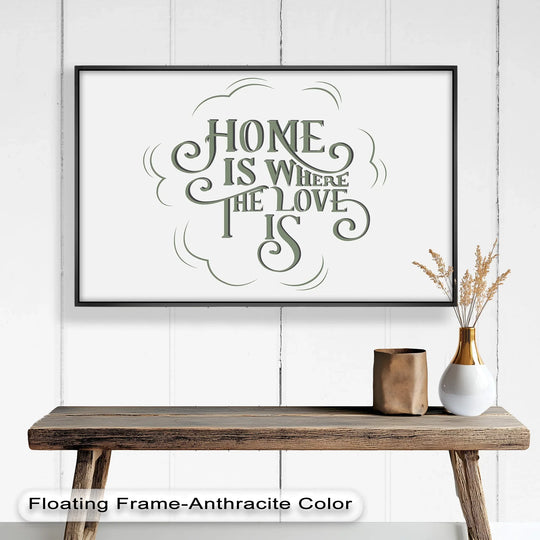 Sleek anthracite finish accentuates the frame of this 'Home Is Where the Love Is' oil painting wall art, highlighting the rustic design.