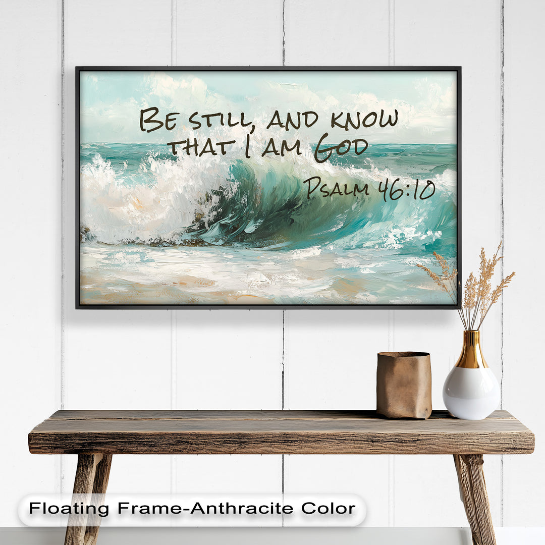 Powerful ocean wave painting with Psalm 46:10 about stillness and trust.
