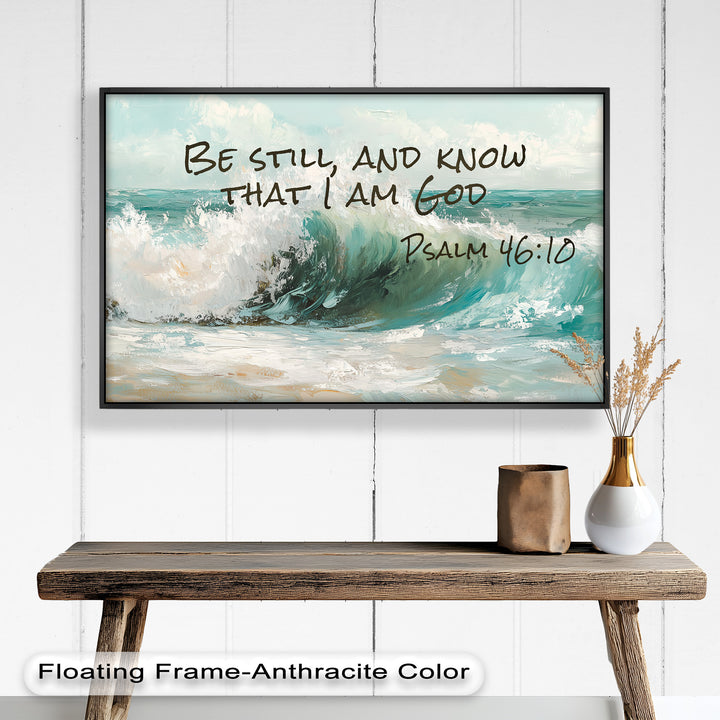 Powerful ocean wave painting with Psalm 46:10 about stillness and trust.

