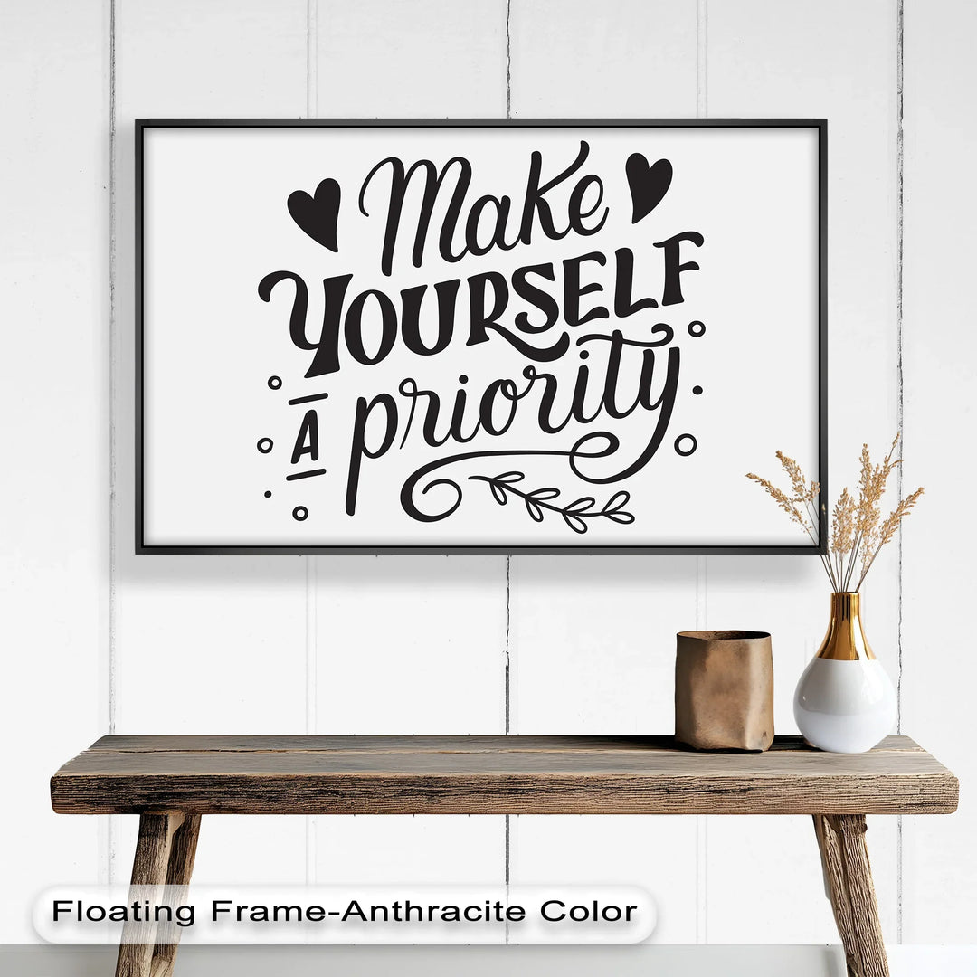 Make Yourself a Priority – Black and White Motivational Oil Paintings - MyPhotoStation