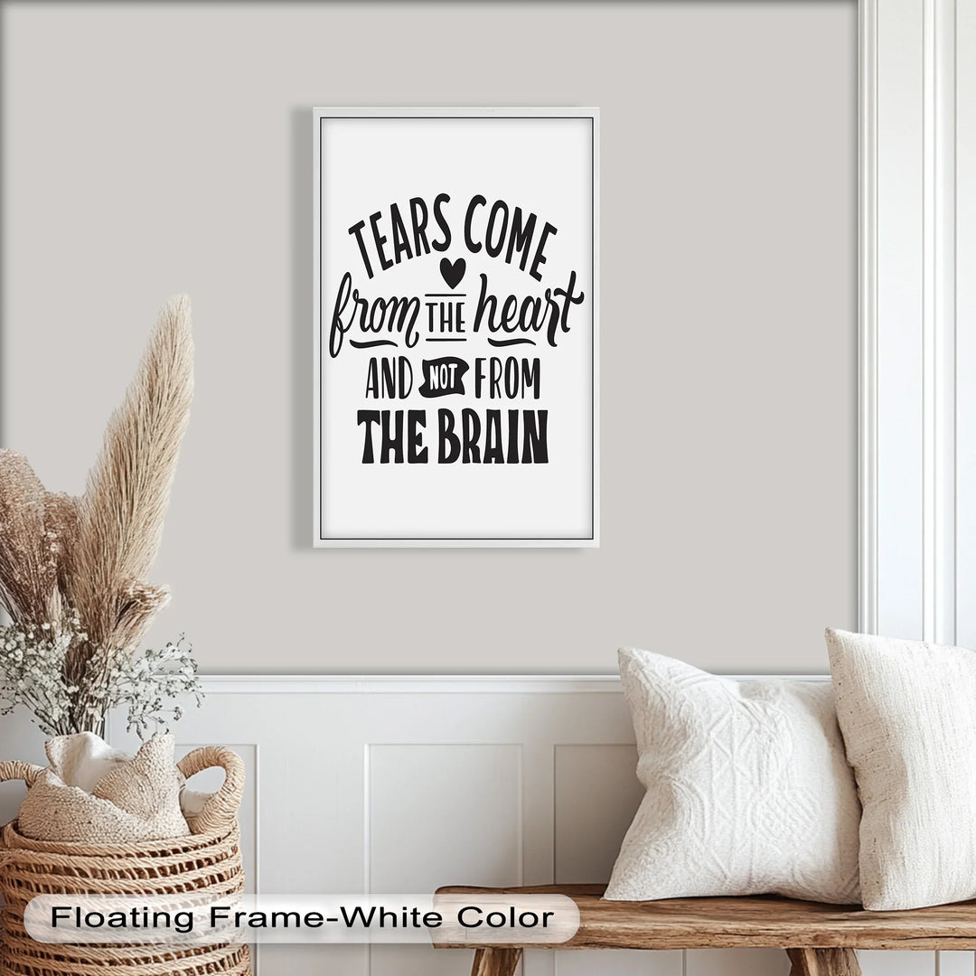 Emotional Quote Oil Painting – “Tears Come from the Heart” Wall Art
