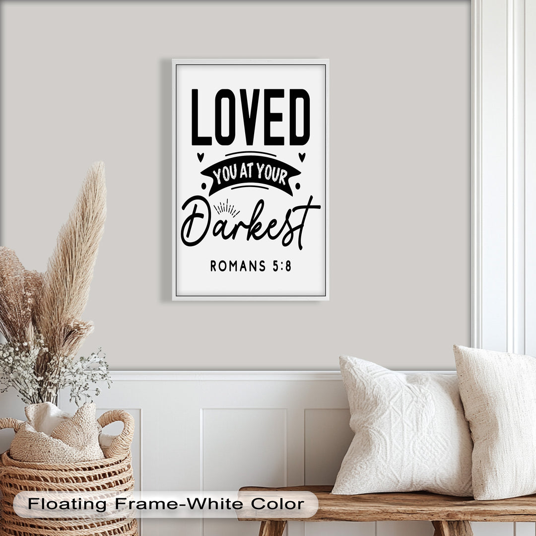 Christian Verse Oil Painting – “Loved You at Your Darkest” Romans 5:8 Art
