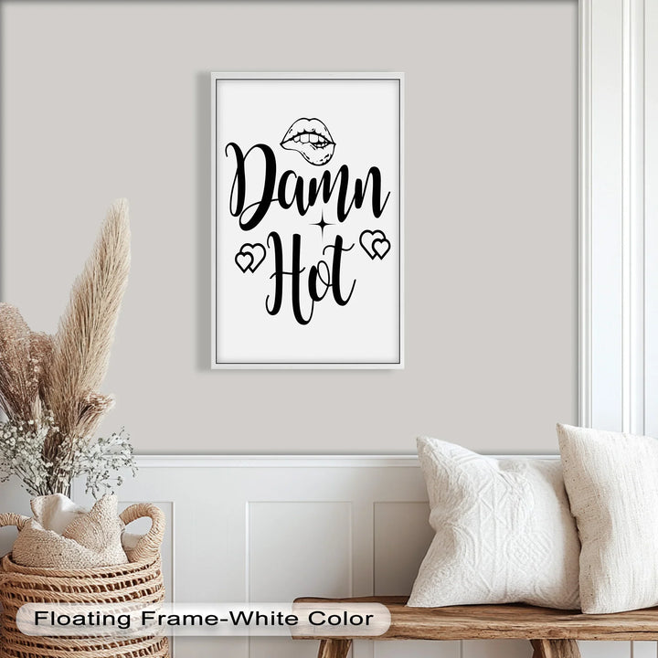 Damn Hot – Flirty Typography Oil Painting - MyPhotoStation