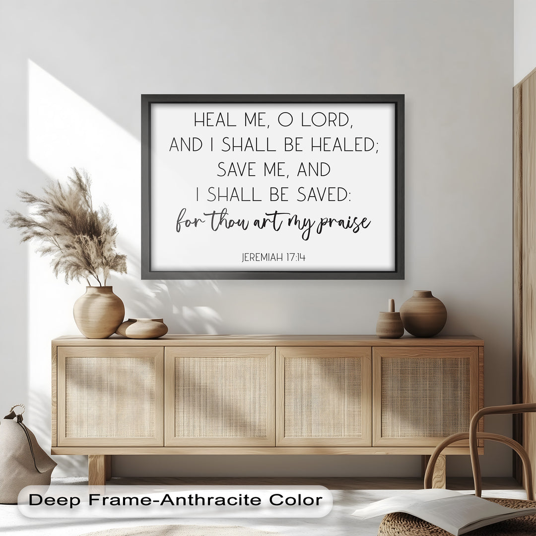 Healing Bible verse wall art – Jeremiah 17:14 scripture on faith and restoration.

