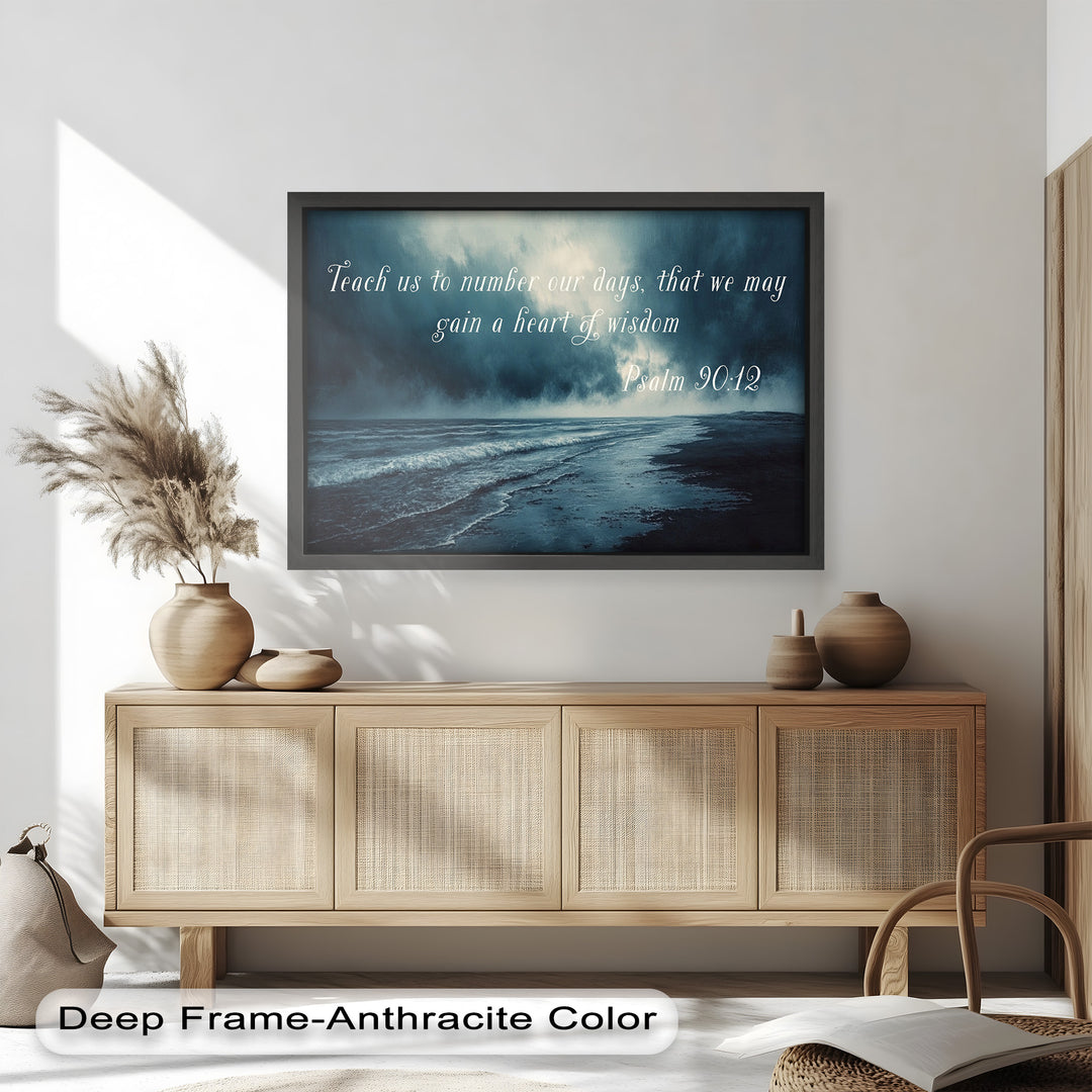 Moody seascape painting with Psalm 90:12, emphasizing wisdom and reflection.
