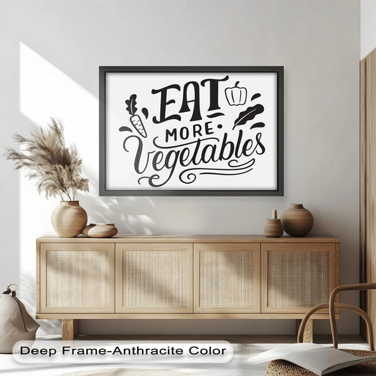 Framed 'Eat More Vegetables' sign serves as the focal point in this modern oil painting art, offering a fun, black and white quote ideal for kitchen decoration.
