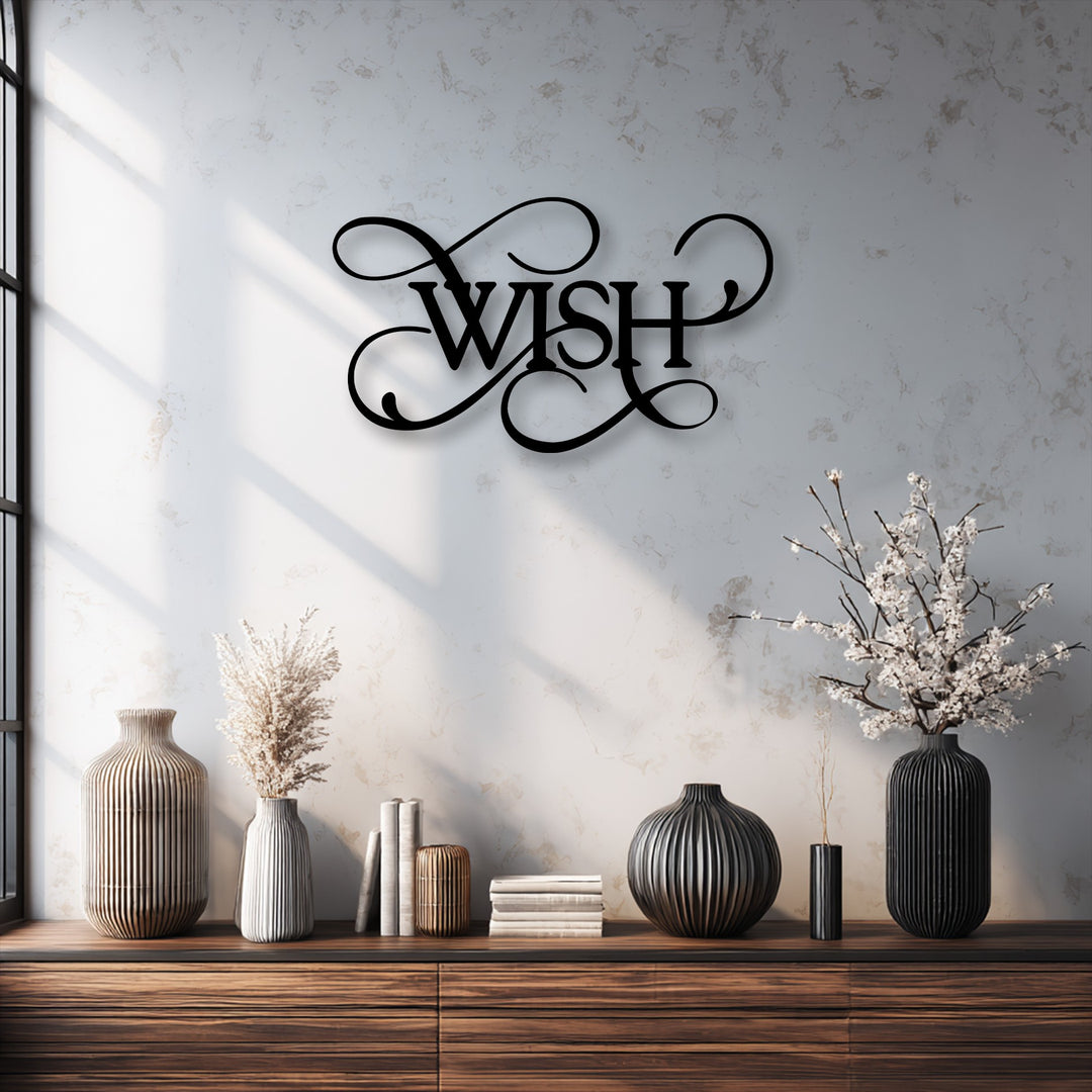 The realistic detail of the elegant script 'Wish' decorative metal art is striking, casting subtle shadows on the textured wall.