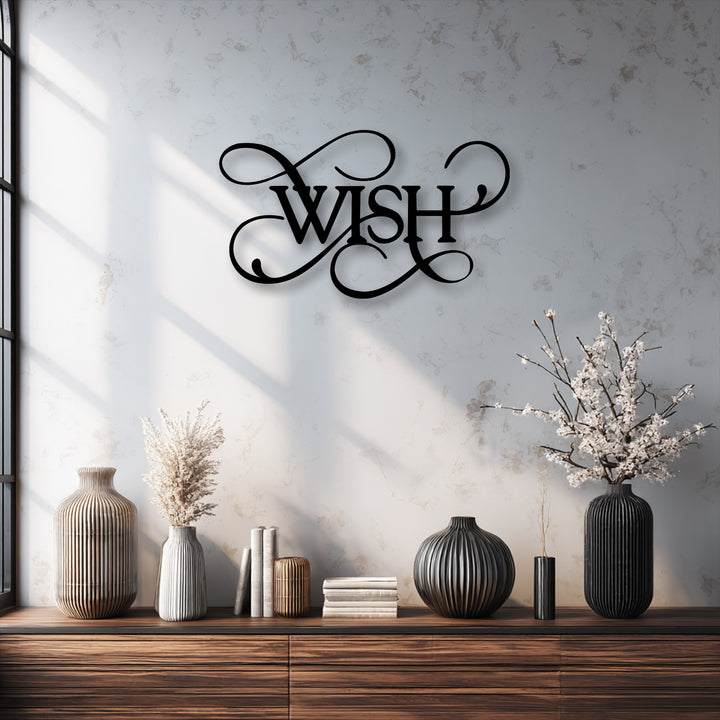The realistic detail of the elegant script 'Wish' decorative metal art is striking, casting subtle shadows on the textured wall.