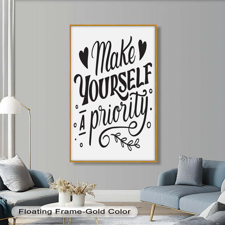 Make Yourself a Priority – Framed Oil Painting