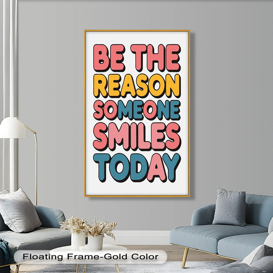 Be the Reason Someone Smiles – Oil Painting - MyPhotoStation