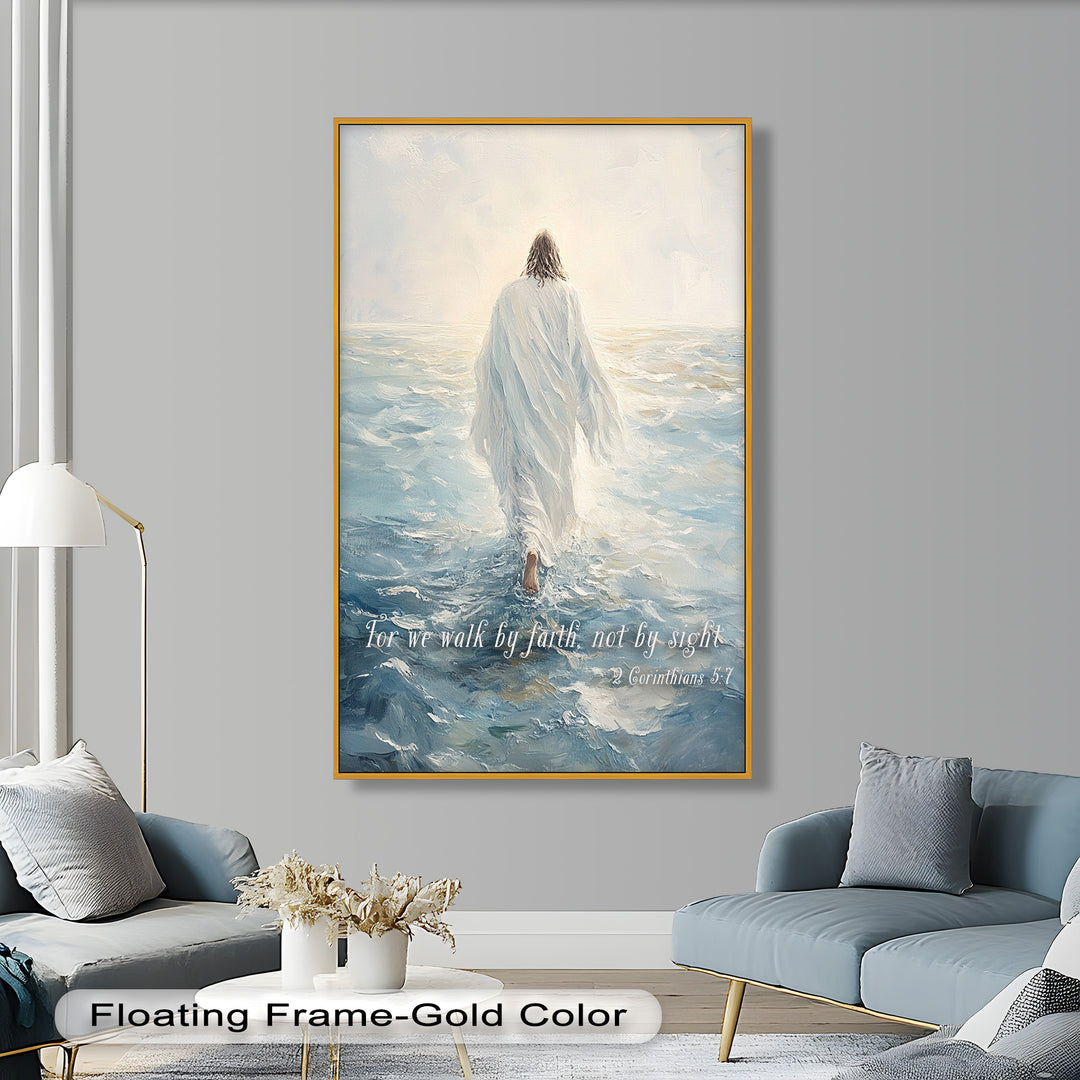 Faithful Steps – Jesus Walking on Water with 2 Corinthians 5:7
