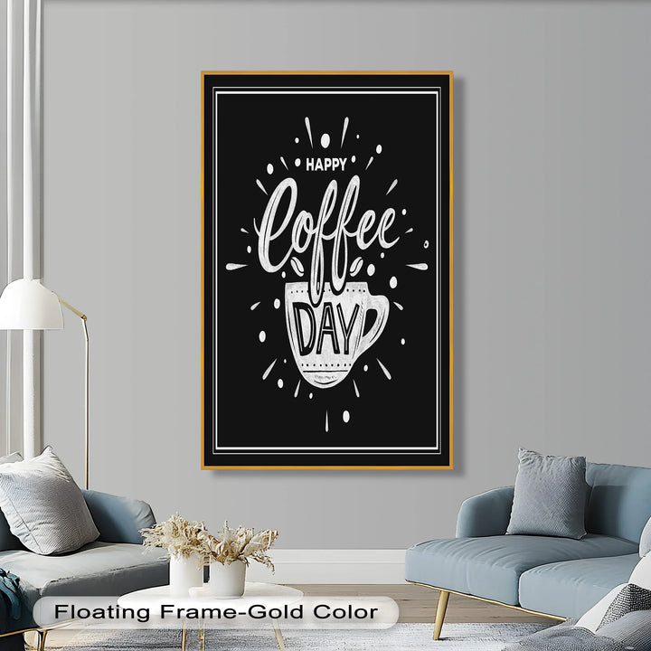 Happy Coffee Day – Fun Typography Oil Painting - MyPhotoStation