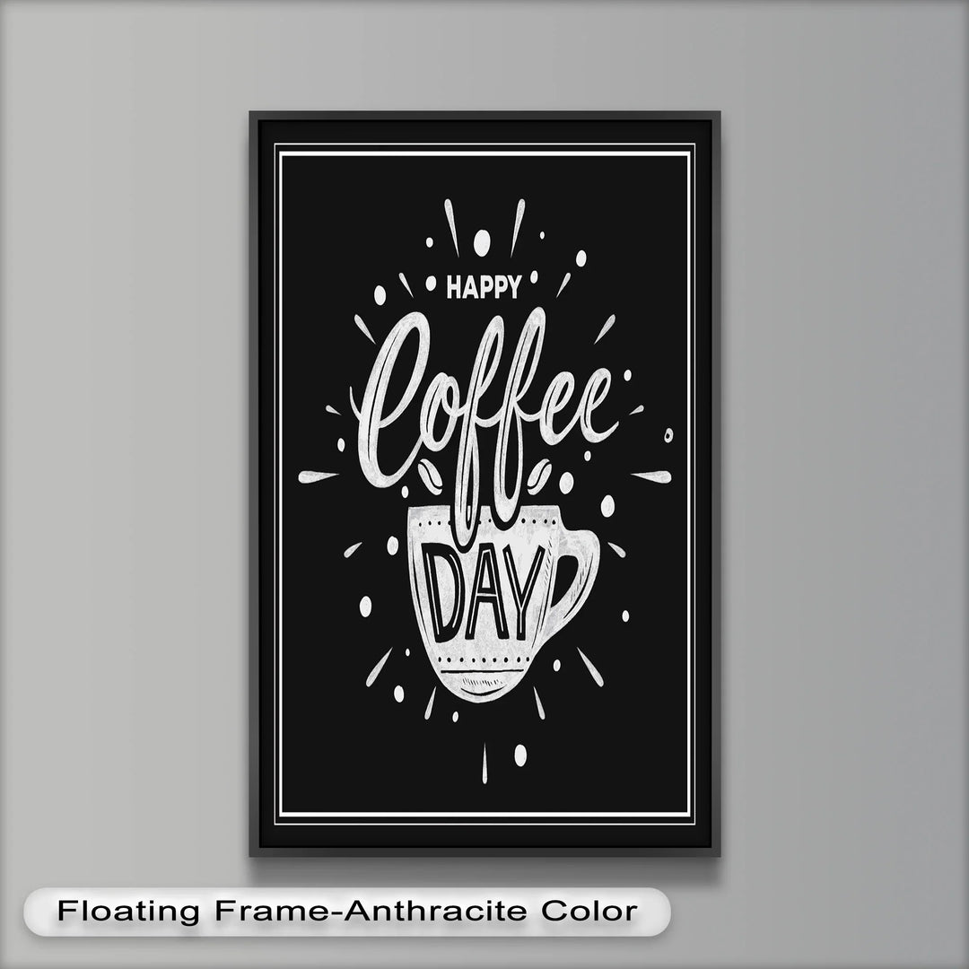 Happy Coffee Day – Fun Typography Oil Painting - MyPhotoStation