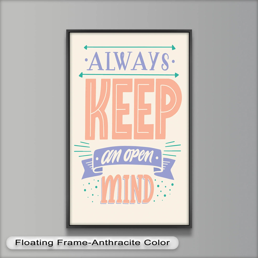 Always Keep an Open Mind – Pastel Typography Oil Painting - MyPhotoStation