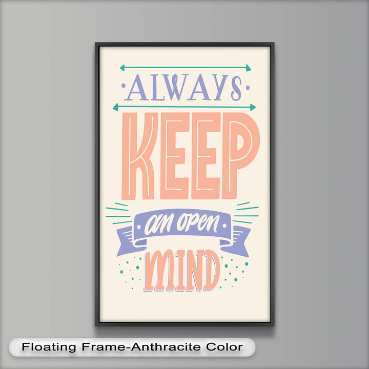 Always Keep an Open Mind – Pastel Typography Oil Painting - MyPhotoStation