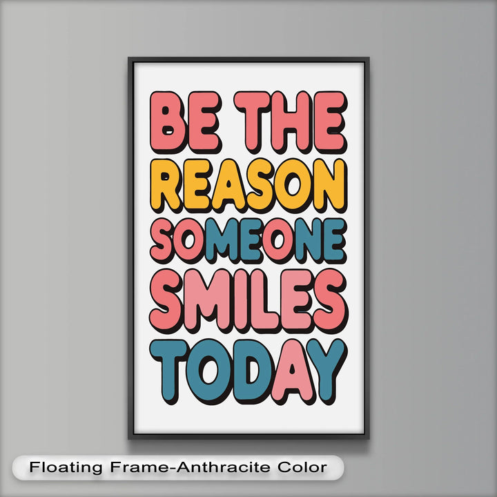 Be the Reason Someone Smiles – Oil Painting - MyPhotoStation