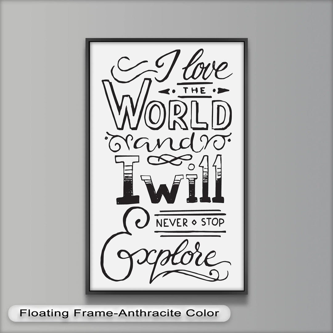 Adventure Typography Art – I Will Never Stop Explore Oil Painting - MyPhotoStation