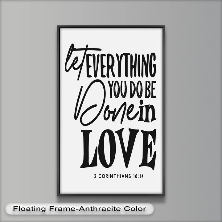 Let Everything Be Done in Love – Scripture Oil Painting - MyPhotoStation