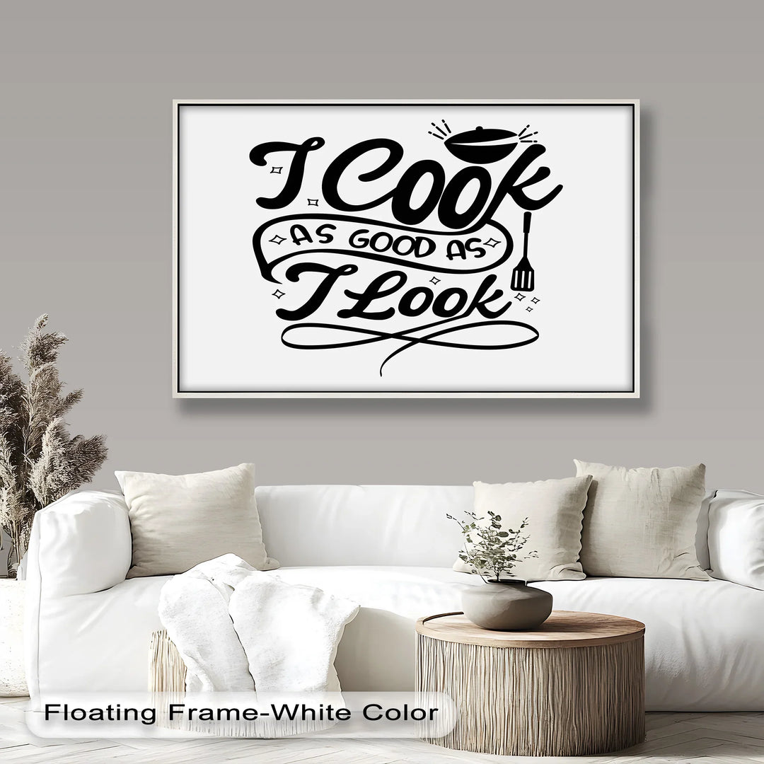 Playful Kitchen Oil Painting – “I Cook As Good As I Look” Funny Wall Art
