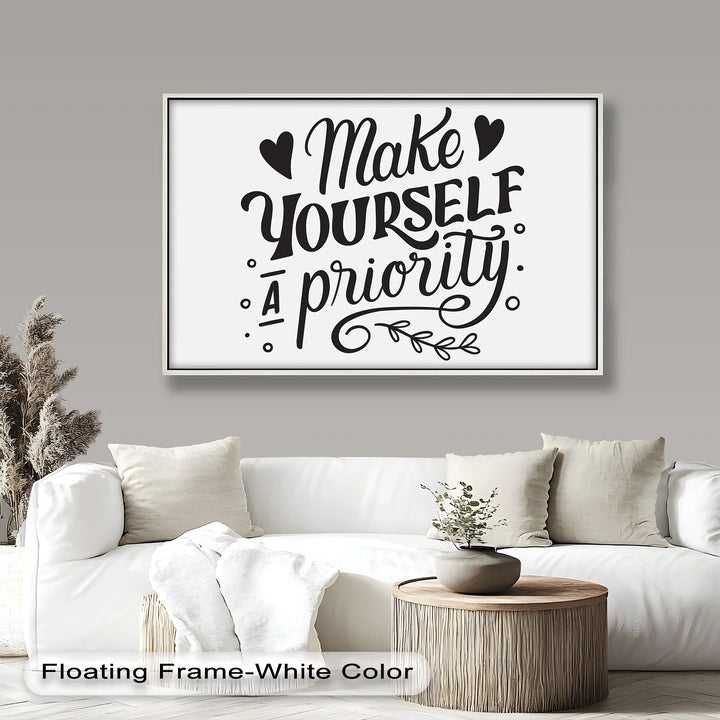Make Yourself a Priority – Black and White Motivational Oil Paintings - MyPhotoStation