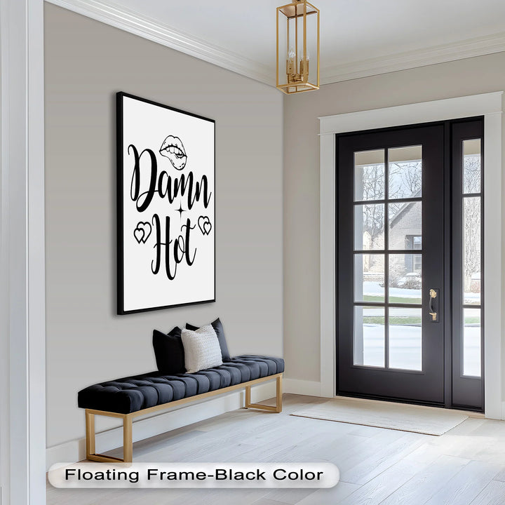Damn Hot – Flirty Typography Oil Painting - MyPhotoStation
