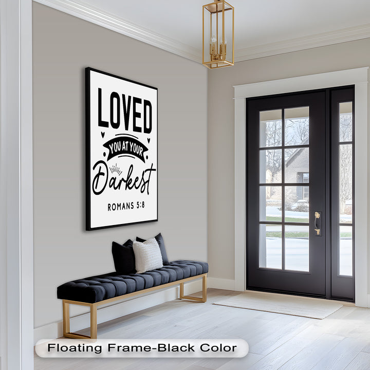 Loved You at Your Darkest – Bible Verse Oil Painting