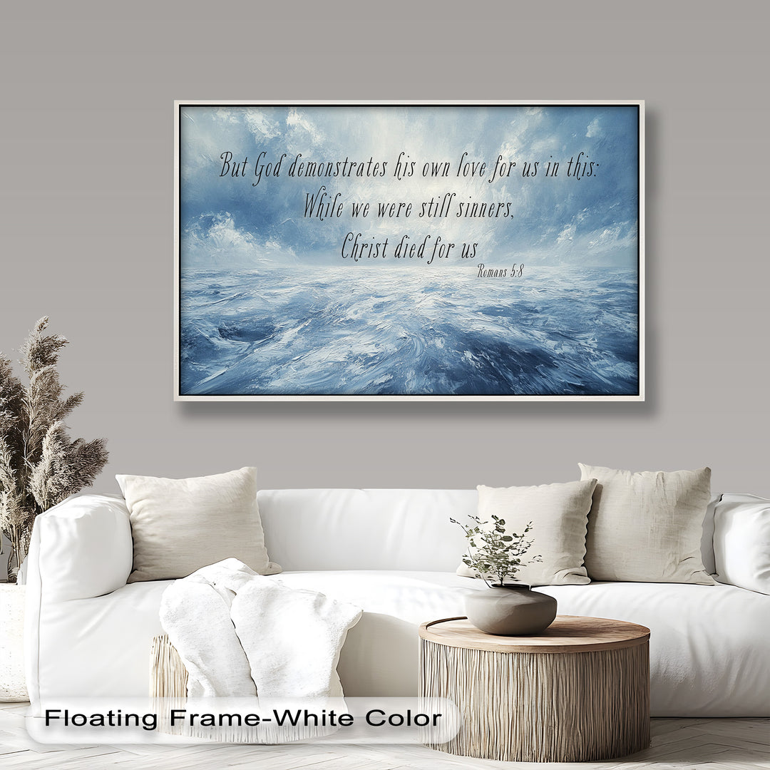 Ethereal Ocean Painting with Romans 5:8 Scripture – Inspirational Wall Art
