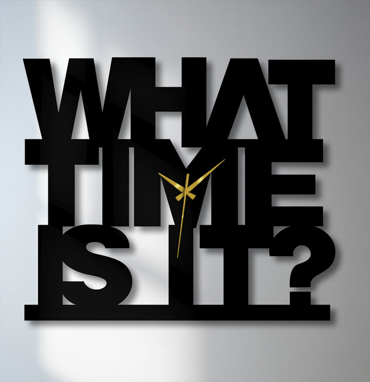 Highlighting the focal point, a black metal 'What Time Is It' clock showcases a bold text design, functioning as unique metal wall art with gold clock hands.