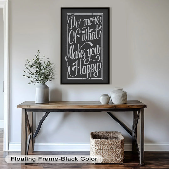 Visual rhythm created by the stacked lettering in this 'Do More of What Makes You Happy' oil painting wall art offers motivational repetition.