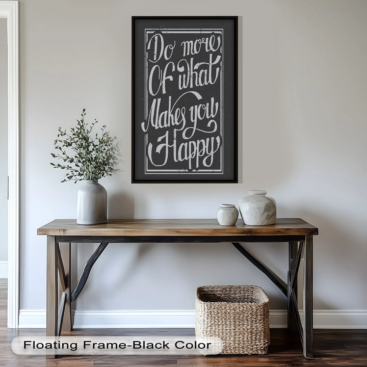 Vintage Style Oil Painting – “Do More of What Makes You Happy” Quote Wall Art
