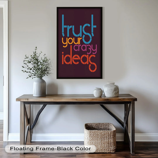 Vibrant colors give a kinetic energy to the 'Trust Your Crazy Ideas' oil painting home decor, appearing to leap off the canvas with an encouraging sense of motion.
