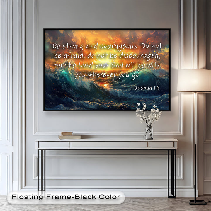 Joshua 1:9 – Courage & Strength Bible Verse Oil Painting
