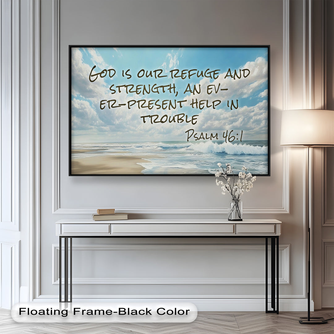 Tranquil beach painting with Psalm 46:1 about God as our refuge and strength.
