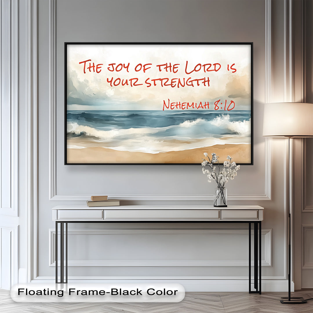 Peaceful beach painting with Nehemiah 8:10 about finding strength in God's joy.
