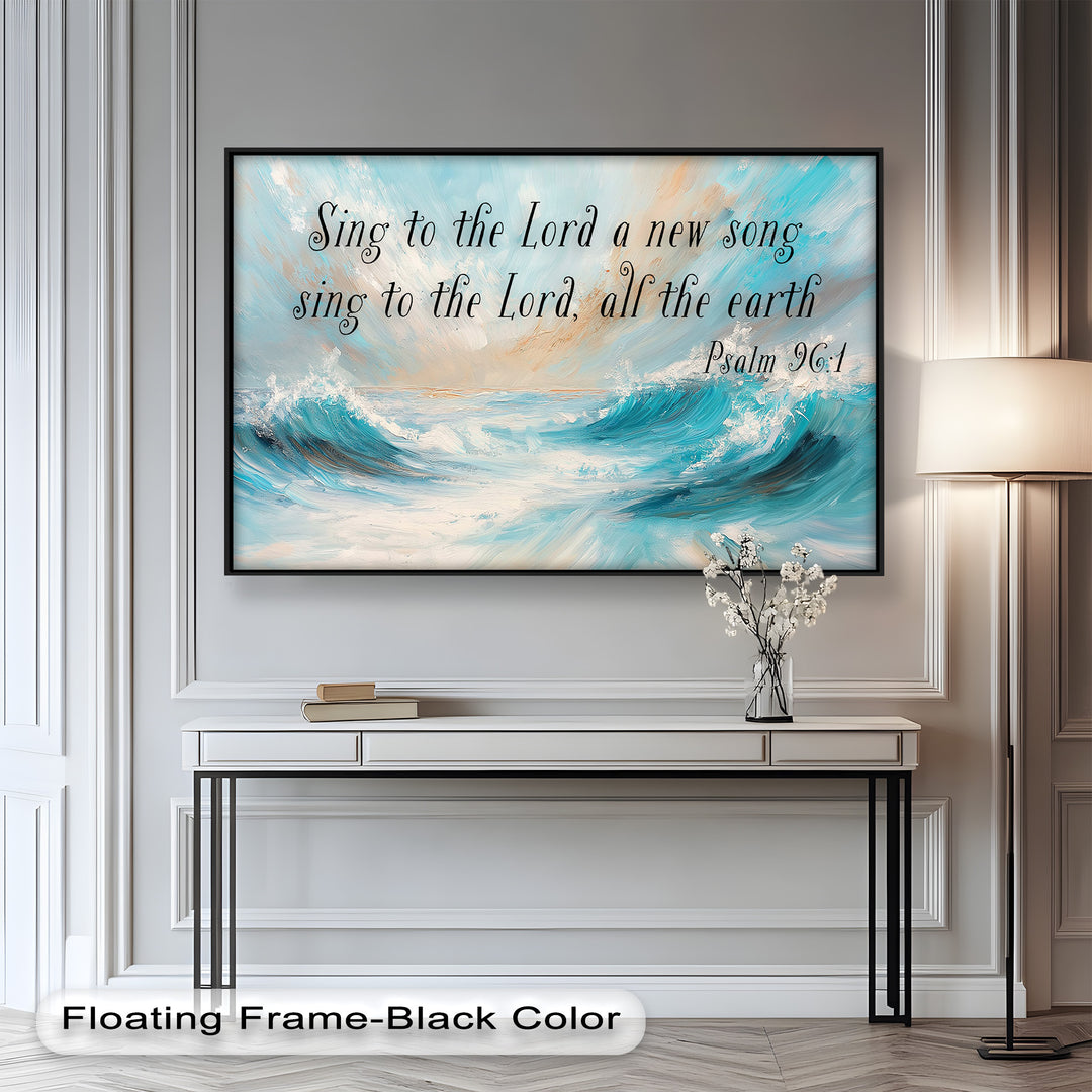 Vibrant Ocean Christian Wall Art – Psalm 96:1 Worship Scripture Print

