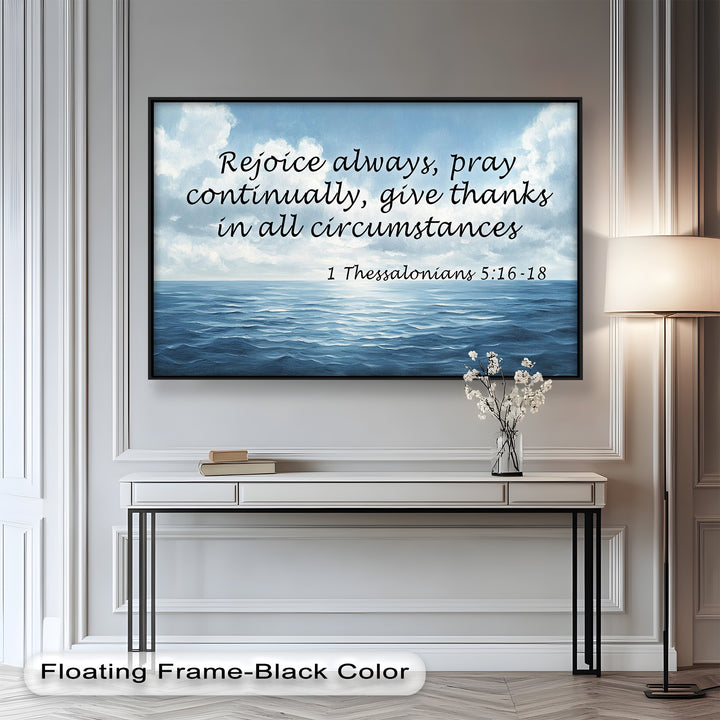 1 Thessalonians 5:16-18 – Rejoice, Pray, and Give Thanks Bible Verse Oil Painting