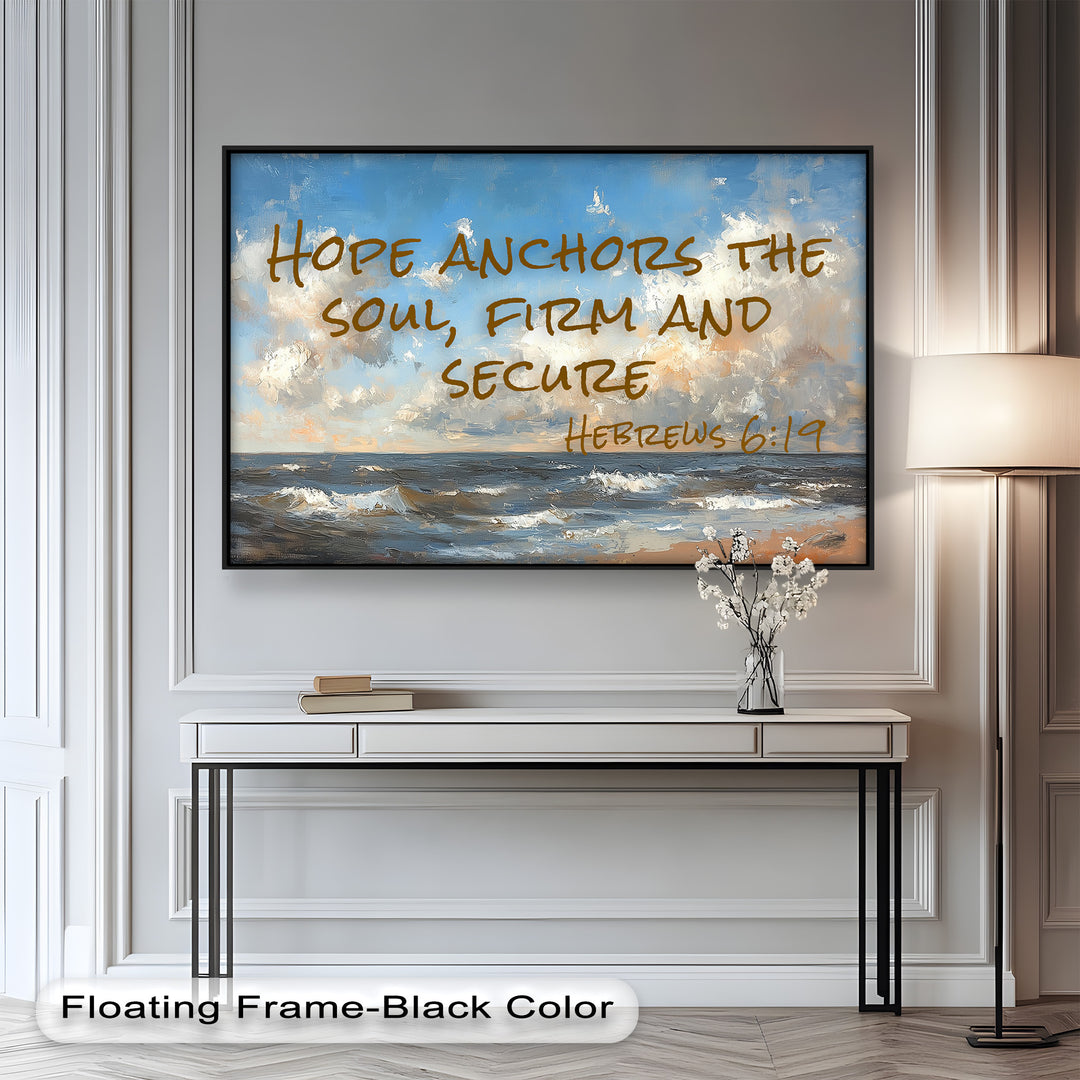 Hope Anchors the Soul – Christian Ocean Wall Art with Hebrews 6:19.

