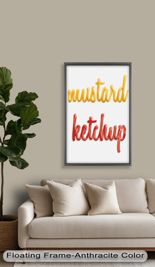 Exhibiting realistic detail, the framed mustard and ketchup typography oil painting decoration displays bright, bold lettering above a modern sofa in a home setting.