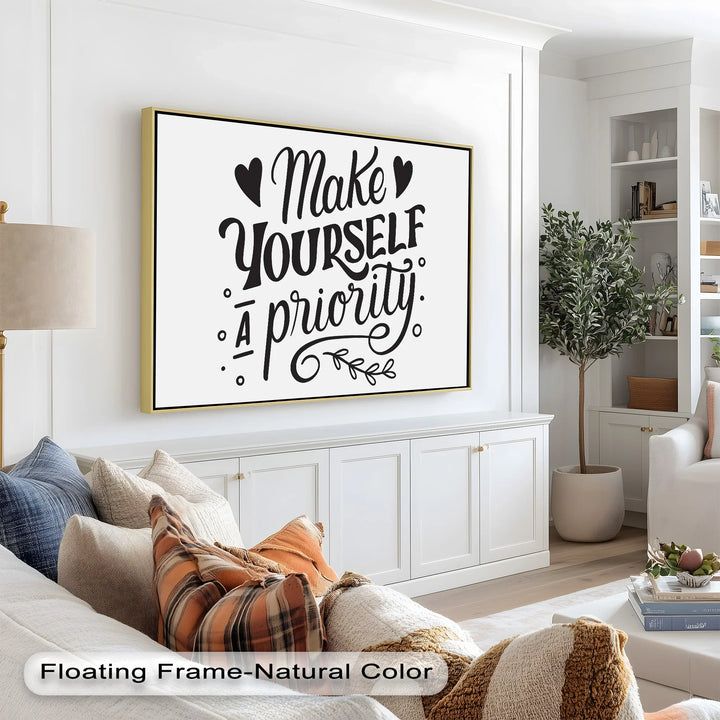 Make Yourself a Priority – Black and White Motivational Oil Paintings - MyPhotoStation