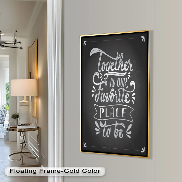 Together Is Our Favorite Place – Chalk Style Oil Painting - MyPhotoStation