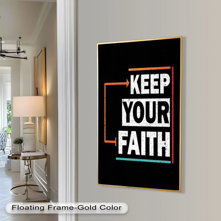 Keep Your Faith – Bold Oil Painting - MyPhotoStation