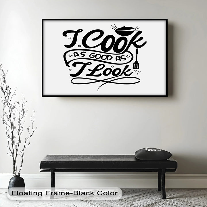 I Cook As Good As I Look – Funny Oil Paintings - MyPhotoStation