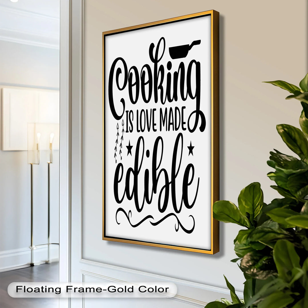 Cooking Is Love Made Edible – Framed Oil Painting - MyPhotoStation