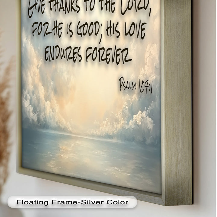 Psalm 107:1 – Give Thanks to Lord Bible Verse Oil Painting