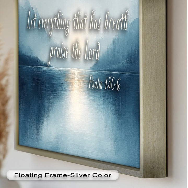 Psalm 150:6 – Praise the Lord Bible Verse Oil Painting
