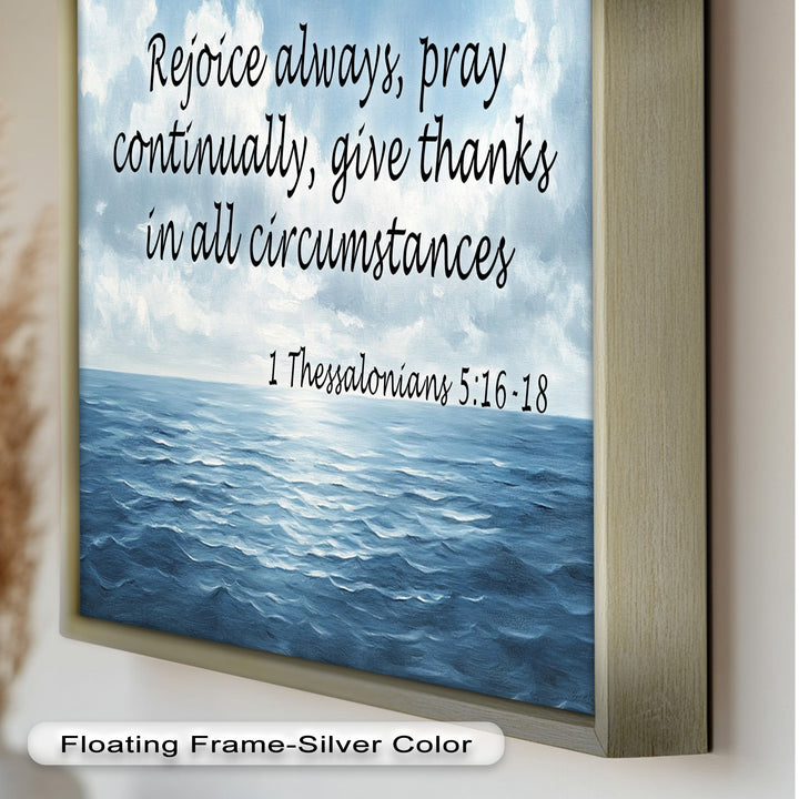 1 Thessalonians 5:16-18 – Rejoice, Pray, and Give Thanks Bible Verse Oil Painting