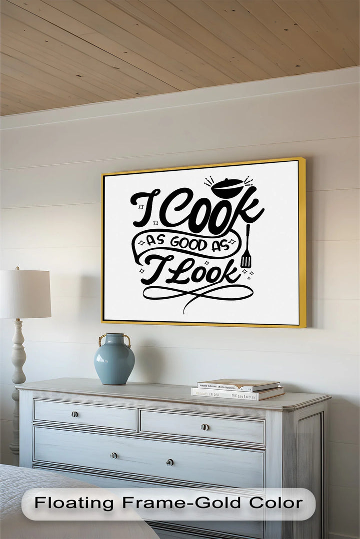 I Cook As Good As I Look – Funny Oil Paintings - MyPhotoStation